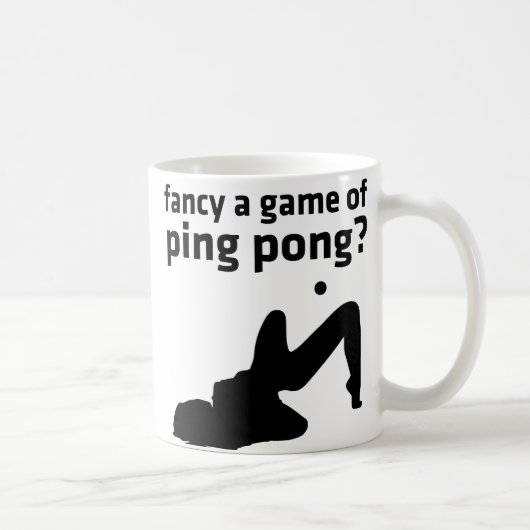 Mug vous voulez faire une partie de ping-pong ? (Droite)
