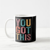 Mug Vous Y Arrivez Design De Jour De Test Motivationne (Gauche)
