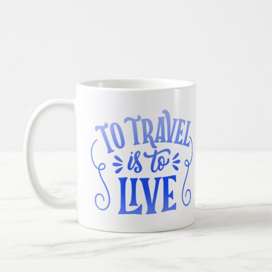Mug voyager, c'est vivre (Gauche)