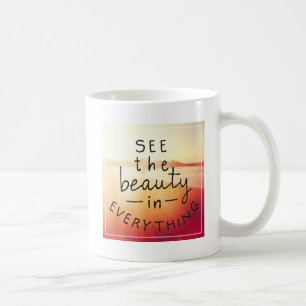 Mug Voyez la beauté dans tout