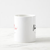 Mug Vraiment l'amour ne meurt jamais (Centre)