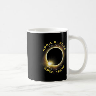 Mug Waco Texas Solar Eclipse Totalité Avril 8 2024