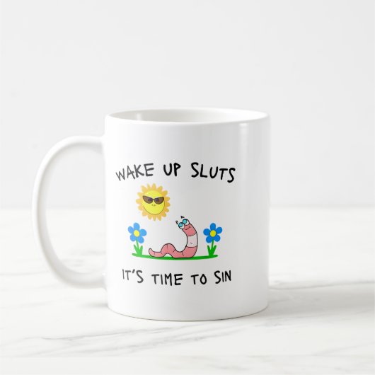 Mug Wake Up S It's Time To Sin Funny Animal Meme (Gauche)