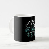 Mug Wakeboard Good Things Come Wakeboarder Wakesurfing (Devant gauche)