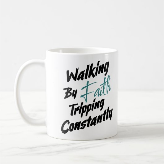 Mug Walking by Faith Tripping Constantly Bible Quote (Gauche)