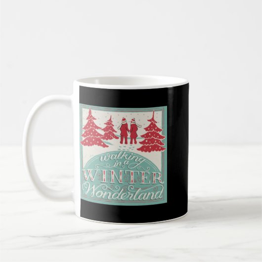 Mug Walking In A Winter Wonderland  (Gauche)