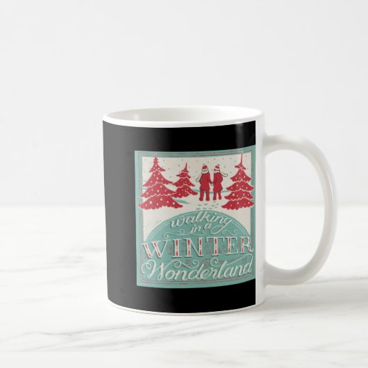 Mug Walking In A Winter Wonderland  (Droite)
