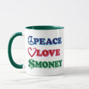 Mug Wall Street/Peace Love Money