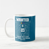 Mug Wanted I Once-was Lost But Now I-am Found Funny Qu (Gauche)