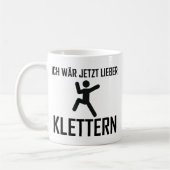 Mug wär jetzt lieber klettern (Gauche)