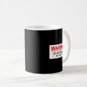 Mug Warning Do Not Feed Me I'm Fasting (Devant droit)