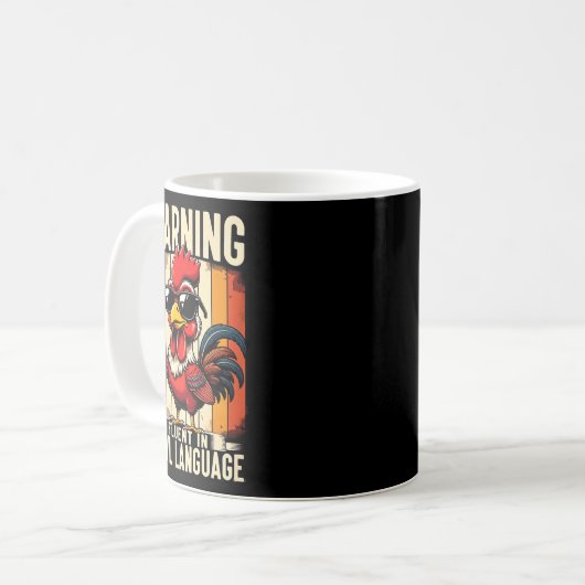 Mug Warning Fluent In Fowl Language Chicken Rooster Fu (Devant gauche)