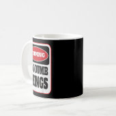 Mug Warning I Do Dumb Things - Sarcasm Stud Stuff Them (Devant gauche)