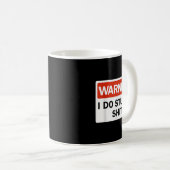 Mug Warning I Do Stud Funny Warning I Do Stud (Devant droit)