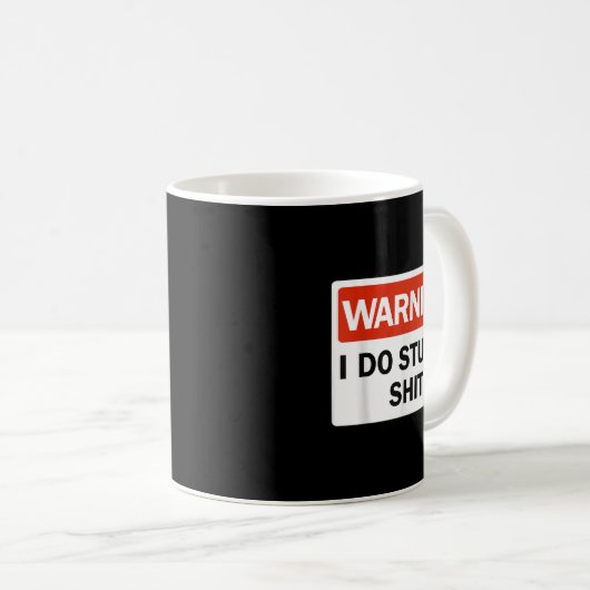 Mug Warning I Do Stud Funny Warning I Do Stud  (Devant droit)