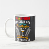 Mug Warning Ing Off The Bartender Funny Sarcastic Bart (Gauche)