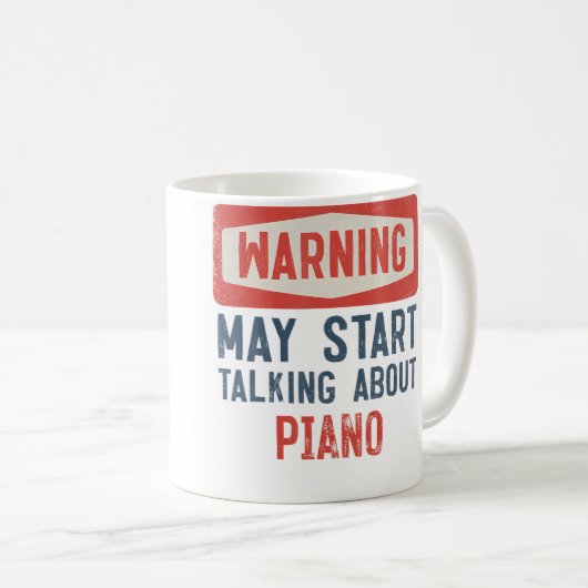 Mug Warning May Start Talking About Piano (Devant droit)