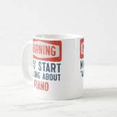 Mug Warning May Start Talking About Piano (Devant gauche)