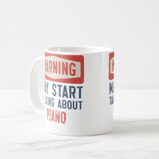 Mug Warning May Start Talking About Piano (Devant gauche)