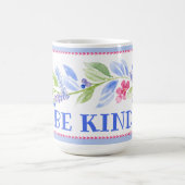 Mug Watercolor Pastel Floral BE KIND Name (Centre)