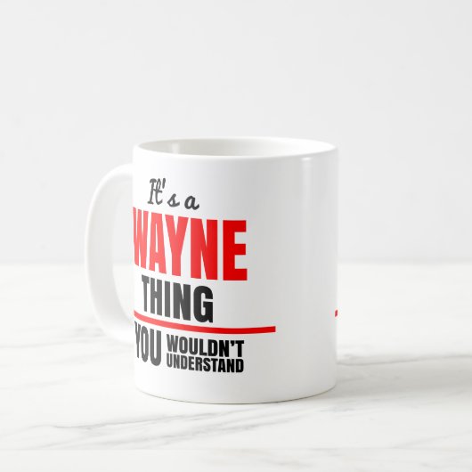 Mug Wayne, tu ne comprendrais pas le nom (Devant gauche)