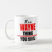 Mug Wayne, tu ne comprendrais pas le nom (Gauche)