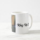 Mug - Waz Up Girl ? (Devant droit)
