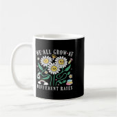 Mug We All Grow At Different Rates Back To School Teac (Gauche)