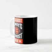 Mug We Almost Always Almost Win , Funny Football Fans (Devant gauche)