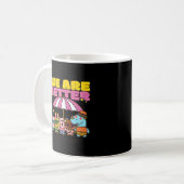 Mug We Are Better Together Uplifting Design  (Devant gauche)
