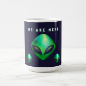 Mug "We Are Here" Green Alien head (Centre)