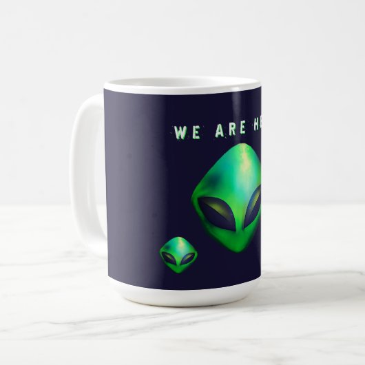 Mug "We Are Here" Green Alien head (Devant gauche)
