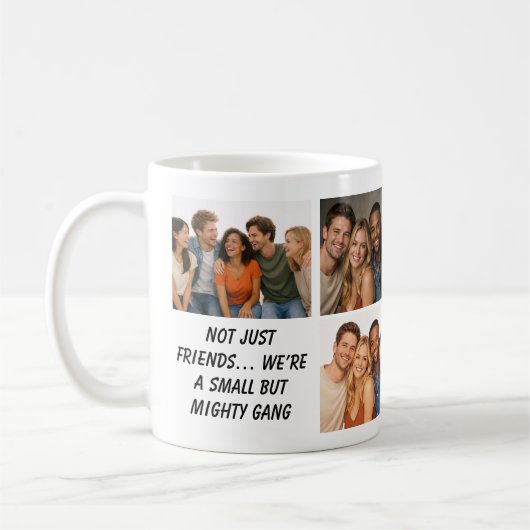 Mug We Are Like a Really Small Gang | Funny Friendship (Gauche)