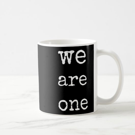Mug We Are One Men Graphic Insre Tee Sitive Message  (Droite)