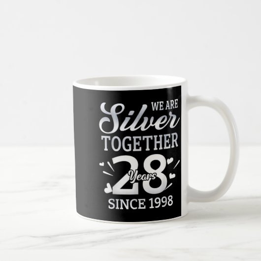 Mug We Are Together 28 Years Couple Anniversary Since (Droite)