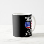 Mug We Don't Know Them All But We Owe Them All Veteran (Devant droit)