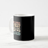 Mug We Love Because He First Loved Us  (Devant gauche)