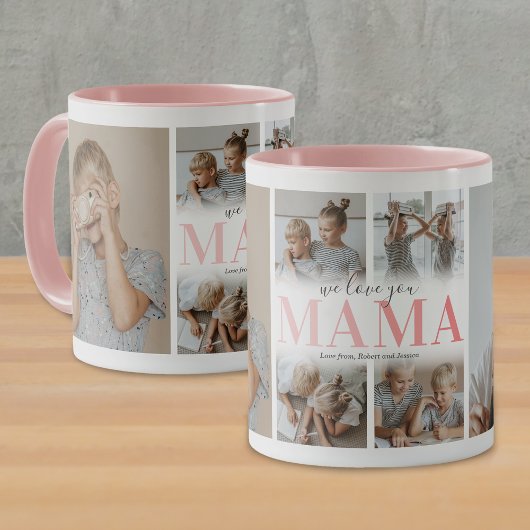Mug We Love You Mama Photo Collage
