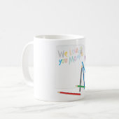 Mug We Love You Mom Hand-Drawn Crayon Art (Devant gauche)