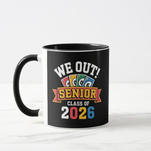 Mug We Out Senior Class Of 2026 (Gauche)