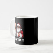 Mug We Saw That Jesus And Santa Funny Christmas Christ (Devant gauche)