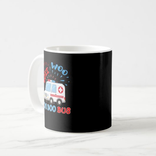Mug Wee Woo Boo Bus Ambulance Funny EMS EMT Parame (Devant gauche)