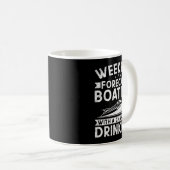 Mug Weekend Forecast Boating With A Chance Of Drinking (Devant droit)