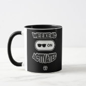 Mug Weekend Mode Activated Shirt – Funny Relax Design (Gauche)