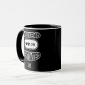 Mug Weekend Mode Activated Shirt – Funny Relax Design (Devant gauche)