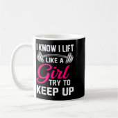 Mug Weightlifting Lift Like A Girl Design Funny Wer Li (Gauche)