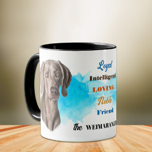 Mug Weimaraner Chien Loyal Ami