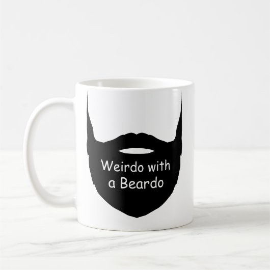 Mug Weirdo avec un Beardo, Mug Drôle, Mug Barbu, (Gauche)
