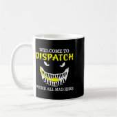 Mug Welcome To Dispatch Funny 911 Dispatch Halloween S (Gauche)