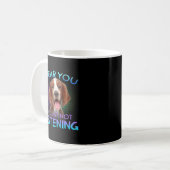 Mug Welsh Springer Spaniel Je vous entends ne pas écou (Devant gauche)